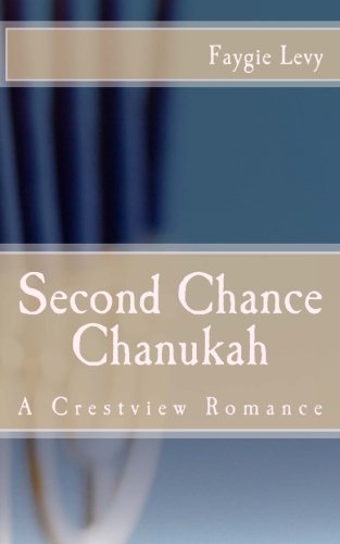 Second Chance Chanukah: A Crestview Romance (Paperback)