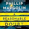 A Reasonable Doubt by Phillip Margolin
