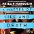 A Matter of Life and Death (Robin Lockwood, #4)