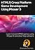 HTML5 Cross Platform Game D...