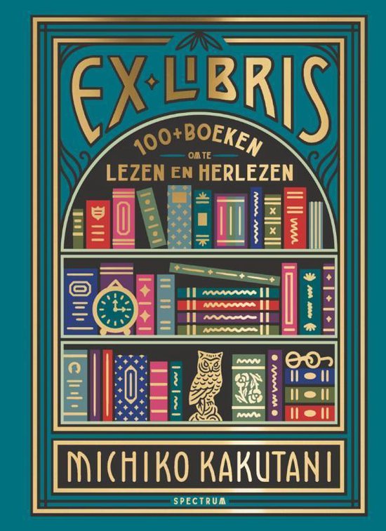 Ex Libris: 100+ Boeken om te lezen en herlezen