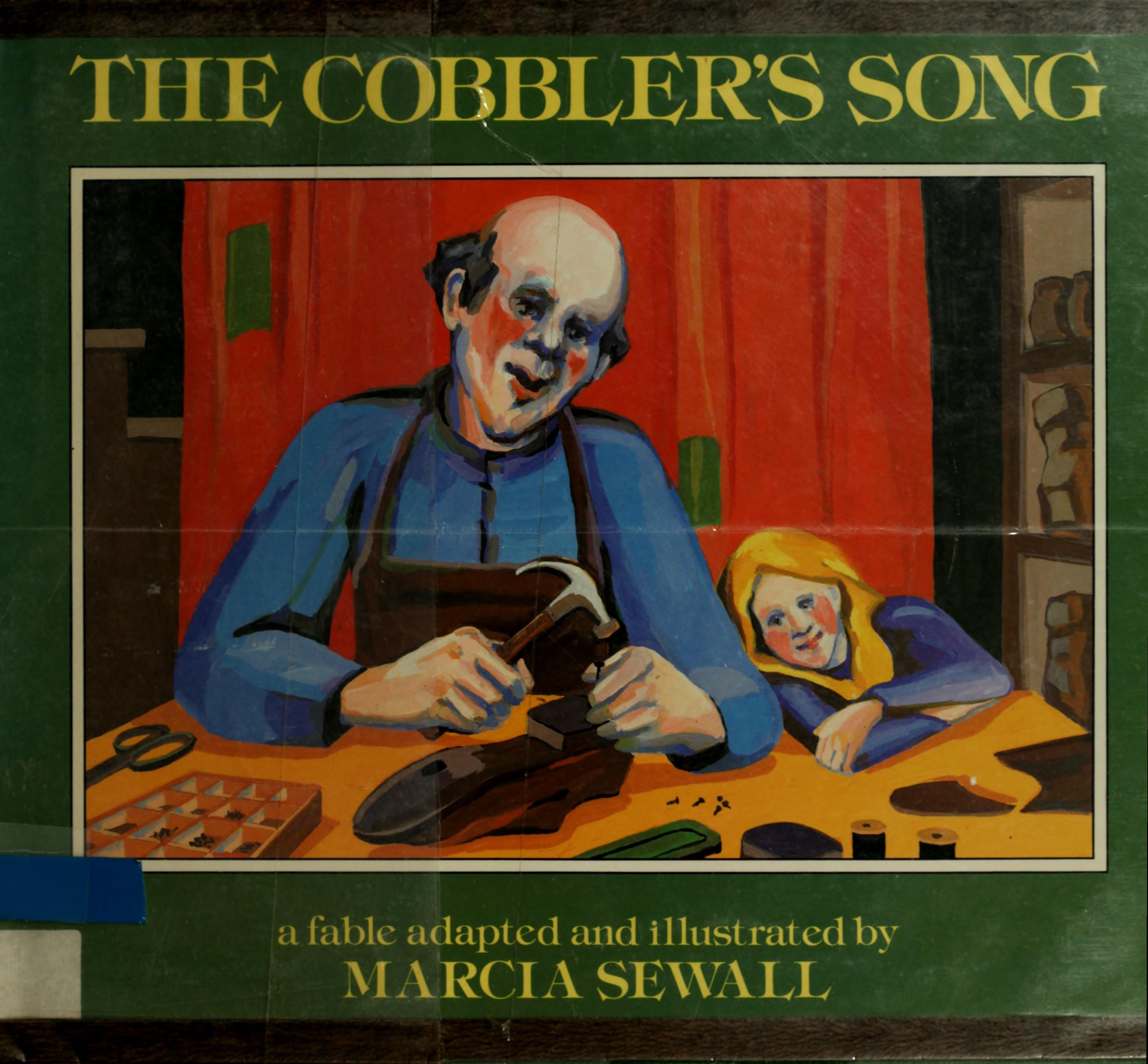 The Cobbler's Song: A Fable