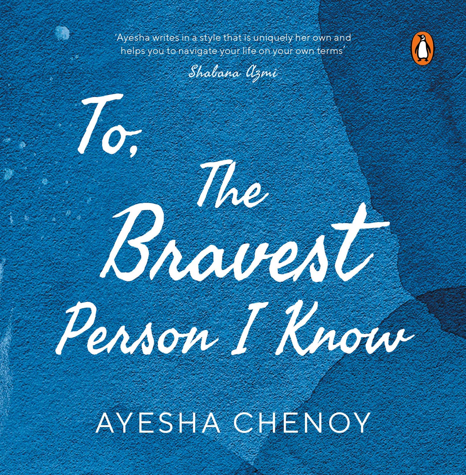 To The Bravest Person I Know (Kindle Edition)
