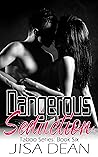 Dangerous Seduction