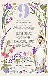 Nueve reglas que romper para conquistar a un granuja by Sarah MacLean