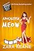 Apocalypse Meow by Zara Keane Apocalypse Meow by Zara Keane