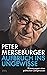 Aufbruch ins Ungewisse by Peter Merseburger