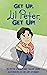 Get Up, Lil Peter. Get Up!:...