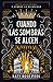 Cuando las sombras se alcen (La era de la oscuridad, #2)