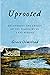 Uprooted by Grace Olmstead Uprooted by Grace Olmstead