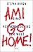Ami go home!: Eine Neuverme...