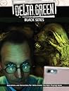 Delta Green: Blac...