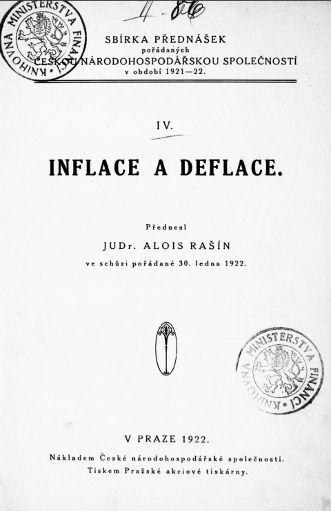 Inflace a deflace: Přednesl Alois Rašín ve schuzi pořádané 30. ledna 1922