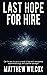Last Hope For Hire by Matthew Wilcox