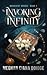 Invoking Infinity (Archivist, #1)