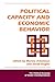 Political Capacity And Economic Behavior