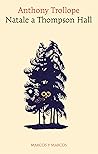 Natale a Thompson Hall by Anthony Trollope Natale a Thompson Hall by Anthony Trollope