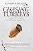 Chasing Turkeys, Lessons in...