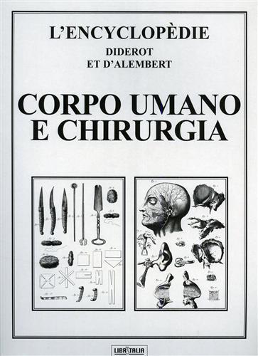 L'encyclopèdie Diderot et D'Alembert Corpo Umano e chirurgia (Paperback)