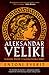 Aleksandar Veliki: njegov ž...