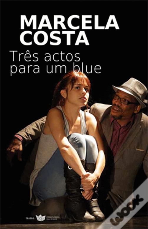 Três actos para um blue