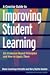 A Concise Guide to Improving Student Learning: Six Evidence-Based Principles and How to Apply Them (Concise Guides to College Teaching and Learning)
