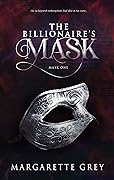 The Billionaire's Mask