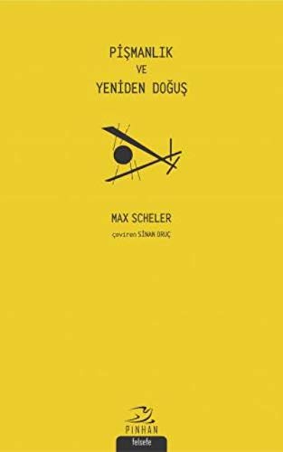 Pismanlik ve Yeniden Dogus (Paperback)