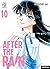 After The Rain Vol. 10