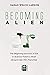 Becoming Alien: The Beginni...