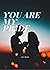 You are my pride: a young adult novel