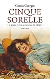 Cinque sorelle by Cinzia Giorgio