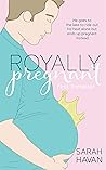 First Trimester (Royally Pregnant #1)