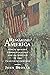 Remaking America: Public Memory, Commemoration, and Patriotism in the Twentieth Century