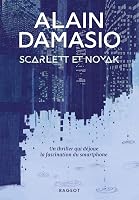 Scarlett et Novak by Alain Damasio