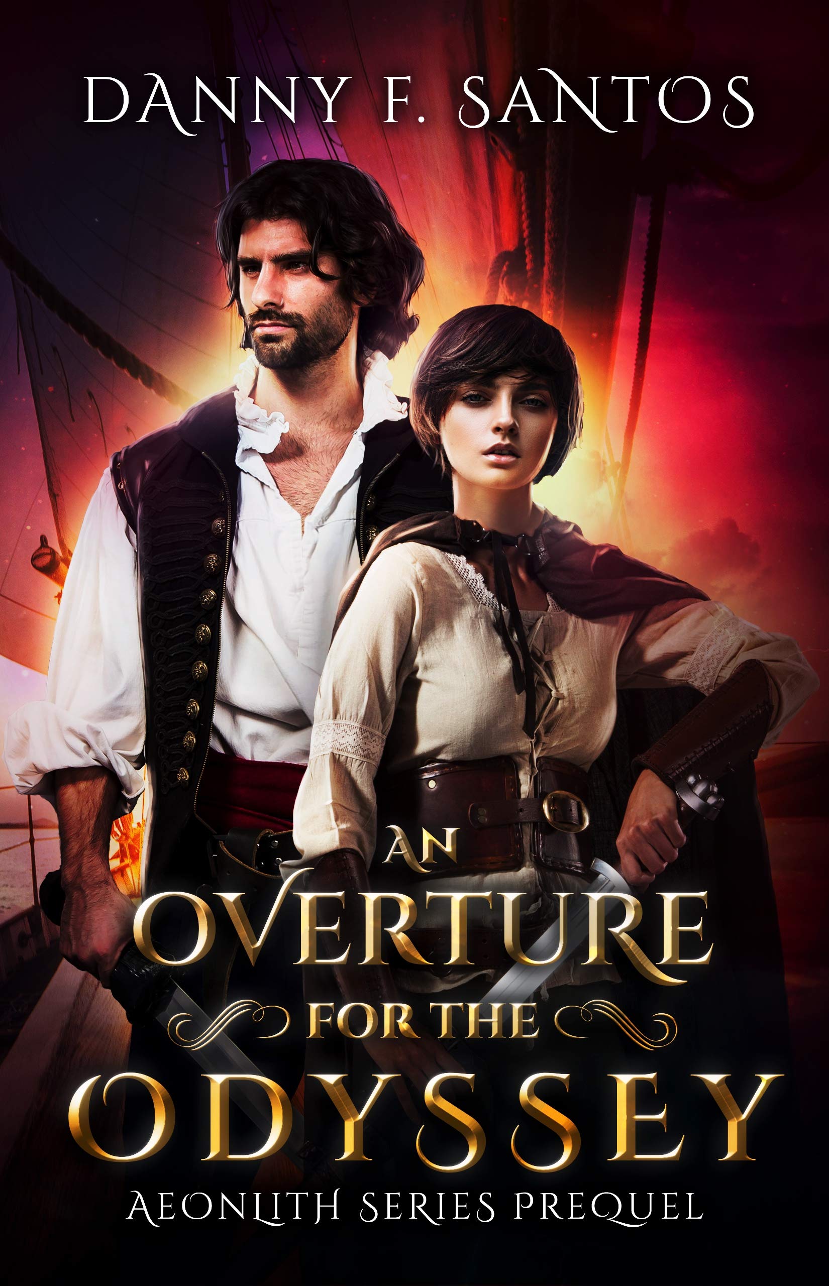 An Overture for the Odyssey: Aeonlith Series Prequel Novella