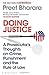 Doing Justice: A Prosecutor’s Thoughts on Crime, Punishment and the Rule of Law