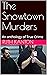 The Snowtown Murders: An an...