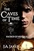 The Caves of Time