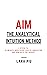 AIM - The Analytical Intuition Method by Lara Piu
