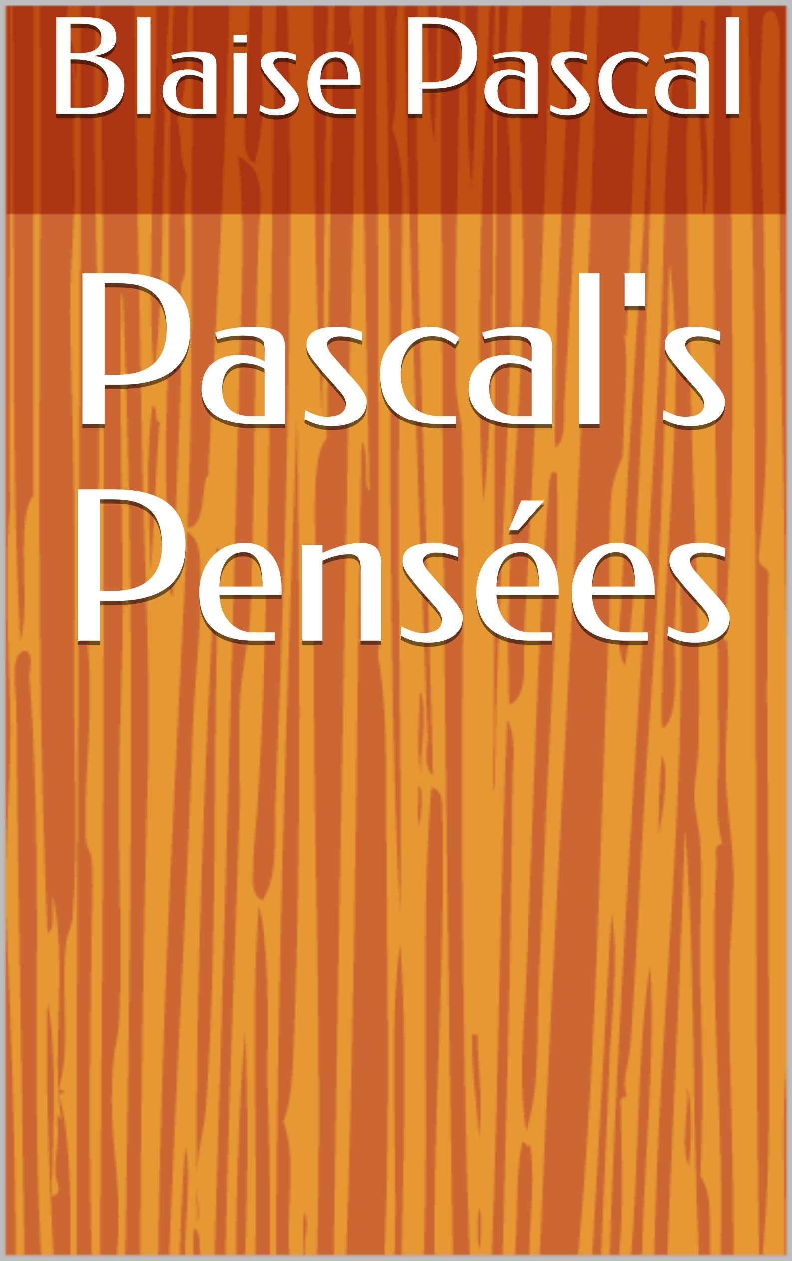 Pascal's Pensées