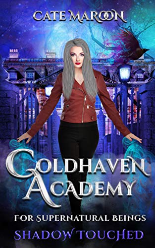 Shadow Touched (Coldhaven Academy (For Supernatural Beings), #2)