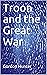 Troon and the Great War by Gordon Hunter
