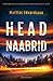 Head naabrid by Mattias Edvardsson Head naabrid by Mattias Edvardsson