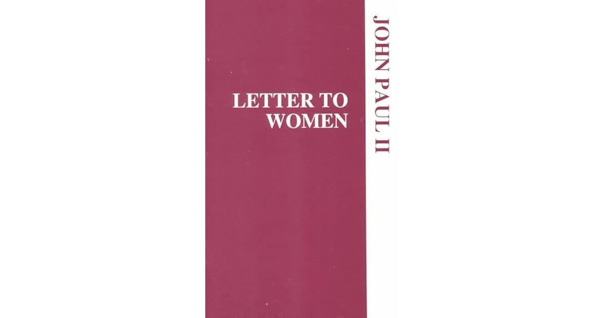Letter to Women by Pope John Paul II