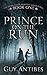 Prince on the Run (The Desolation Boxster Adventures Book 1)