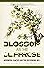 Blossom as the Cliffrose: M...