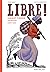 LIBRE ! Harriet Tubman, une héroine Americaine by Fleur Daugey