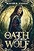 The Oath of the Wolf