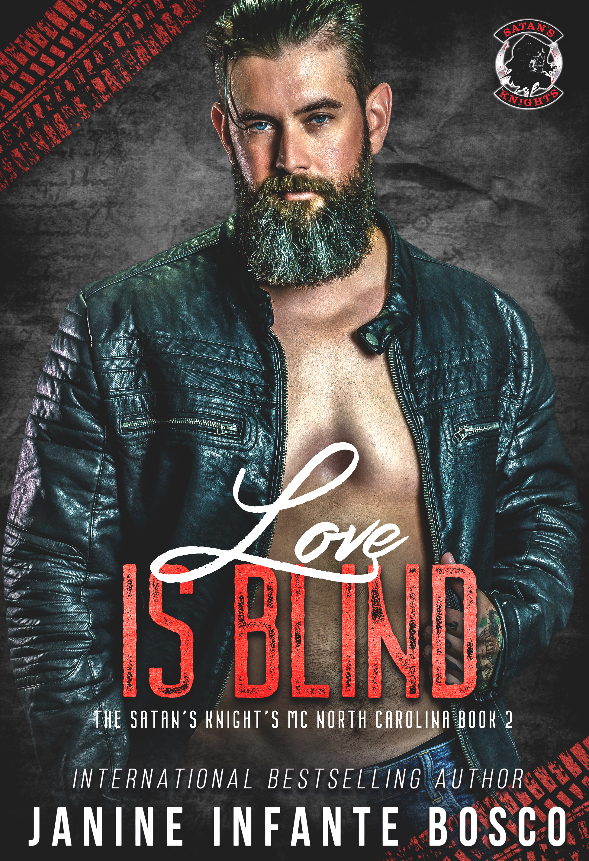Love Is Blind (The Satan's Knights MC North Carolina Book 2)